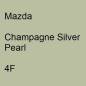 Preview: Mazda, Champagne Silver Pearl, 4F.